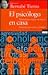 El psicólogo en casa (Spanish Edition)