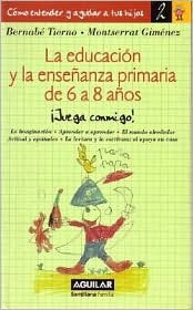 EDUCAR DE 6 A 8 AÑOS (Spanish Edition)