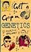 Get a Grip on Genetics