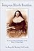 Francoise Blin De Bourdon, Woman of Influence: The Story of the Cofoundress of the Sisters of Notre Dame