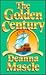 The Golden Century by Deanna Mascle