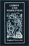 Christ and Wholeness