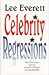 Celebrity Regressions
