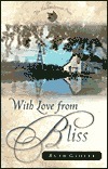 With Love from Bliss
