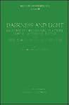 Darkness & Light: Lectures on Baudelaire, Flaubert, Nerval, Huysmans, Racine, & "Time & Its Images in Literature" (Romance Monographs Number 16)