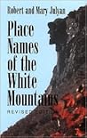 Place Names of the White Mountains
