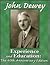Experience and Education by John Dewey Experience and Education by John Dewey