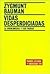 Vidas Desperdiciadas by Zygmunt Bauman