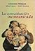 La Comunicación Incomunicada