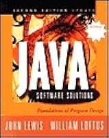 Java Software Solutions: Foundations of Program Design