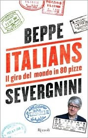 Italians: Il giro del mondo in 80 pizze (Hardcover)