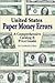 United States Paper Money E...