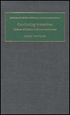 Conducting Interaction: Patterns of Behavior in Focused Encounters (Studies in Interactional Sociolinguistics, Series Number 7)