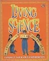 Living Science (Make It Work! Science)