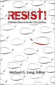 Resist!: Christian Dissent for the 21st Century (Paperback)