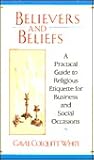 Believers and Beliefs