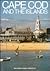 Cape Cod and the Islands