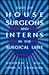 Gde House Surgeons Interns Surg
