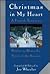 Christmas in My Heart, A Fourth Treasury: Stories To Share The Spirit Of The Season