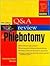 Q&A Review: Phlebotomy