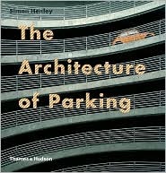 The Architecture of Parking (Hardcover)