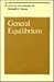 General Equilibrium (Volume 2) (Collected Papers of Kenneth J. Arrow)