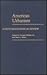American Urbanism by Howard Gillette Jr.
