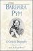Barbara Pym: A Critical Biography