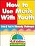 How to Use Music With Youth...