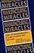 Manufacturing Miracles. Pat...