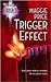 Trigger Effect (Line of Dut...