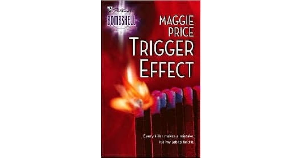 Trigger Effect (Line of Duty 5) by Maggie Price