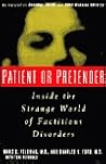 Patient or Pretender: Inside the Strange World of Factitious Disorders