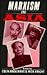 Marxism in Asia by Colin Mackerras