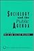 Sociology and the Public Agenda by William Julius Wilson