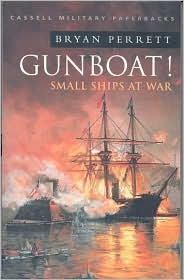 Cassell Military Classics: Gunboat!: Small Ships at War (Paperback)