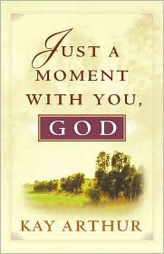 Just a Moment with You, God