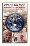 Fin de milenio. Emergencia de los marginados (Tierra Firme) (Spanish Edition) Fin de milenio. Emergencia de los marginados (Tierra Firme) (Spanish Edition)