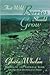 That Wild Berries Should Grow by Gloria Whelan