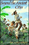 Beyond the Ancient Cities (Hardcover)