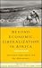 Beyond Economic Liberalization in Africa: Structural Adjustment and the Alternatives (Southern African Political Economic Series)