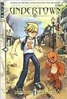 Undertown Volume 1 (Undertown manga)