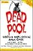 Dead Pool: Stretch & Wilk's Official Annual Guide 1999