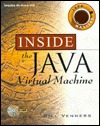 Inside the Java Virtual Machine (Java Masters Series)