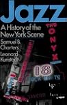 Jazz: A History Of The New York Scene (Da Capo Paperback) Jazz: A History Of The New York Scene (Da Capo Paperback)