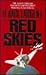 Red Skies (Commander T. C. ...
