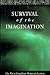 Survival of the Imagination the Mary Donaldson Memorial Lectures