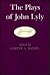 Plays of John Lyly