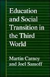 Education and Social Transition in the Third World (Princeton Legacy Library) Education and Social Transition in the Third World (Princeton Legacy Library)