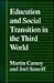Education and Social Transition in the Third World (Princeton Legacy Library)
